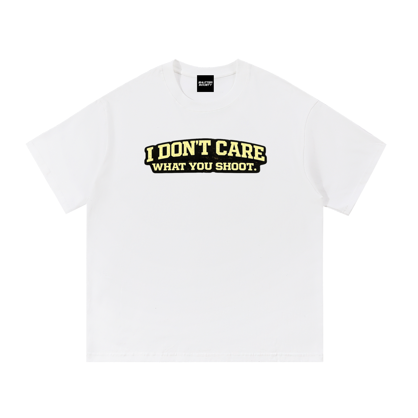 I Dont Care What You Shoot Essential Tee
